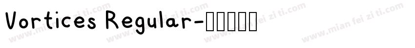 Vortices Regular字体转换